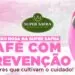 Grupo Super Safra realiza hoje o Café com Prevenção em Conceição da Aparecida