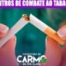 PREFEITURA REALIZA ENCONTROS DE COMBATE AO TABAGISMO EM CARMO