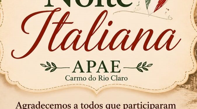 APAE de Carmo do Rio Claro agradece apoio na tradicional Noite Italiana