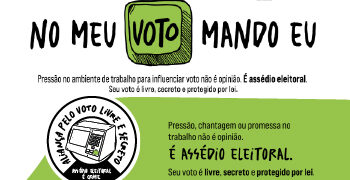 Aliança pelo Voto Livre e Secreto: mobilização nacional busca combater assédio eleitoral no trabalho
